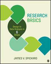 Research Basics: Design to Data Analysis in Six Steps