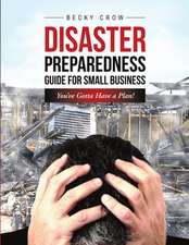 Disaster Preparedness Guide for Small Business