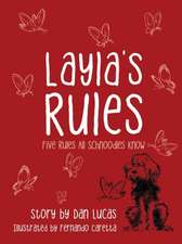 Layla's Rules