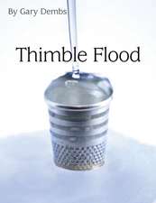 Thimble Flood