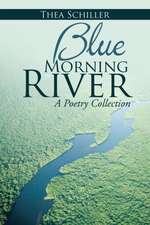 Blue Morning River