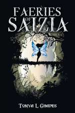 Faeries of Saizia