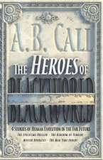 The Heroes of Blackworld