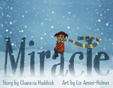 Miracle: Volume 1