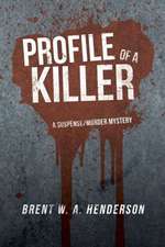 Profile of a Killer