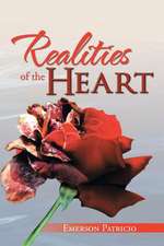 Realities of the Heart