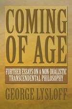 COMING OF AGE