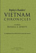 Ripley's Raiders Vietnam Chronicles