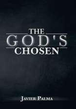 Palma, J: God's Chosen