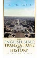 Greider, J: English Bible Translations and History