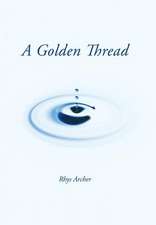 Archer, R: Golden Thread