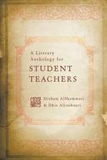 A Literary Anthology for Student Teachers