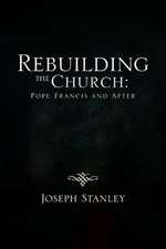 Rebuilding the Church