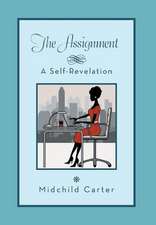 The Assignment