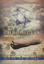 The Messiah Chronicles