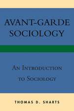 Avant-Garde Sociology