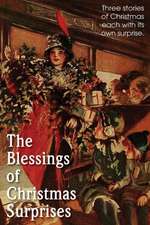 The Blessing of Christmas Surprises