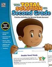 Your Total Solution for Second Grade Workbook