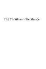 The Christian Inheritance