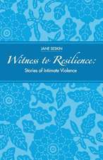 Witness to Resilience