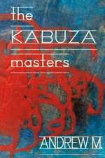 The Kabuza Masters