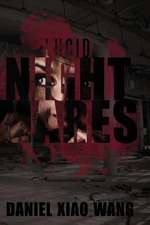 Lucid Nightmares