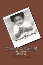 Chocolate Boy