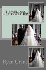 The Wedding Photographer