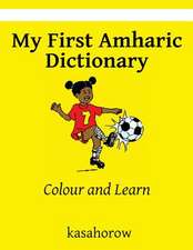 My First Amharic Dictionary