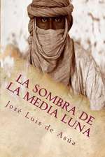 La Sombra de La Media Luna