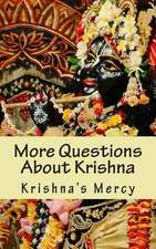 More Questions about Krishna