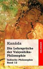 Die Lehrsprache Der Vaiceshika-Philosophie