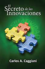 El Secreto de Las Innovaciones