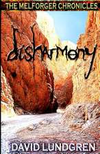 Disharmony