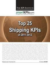 Top 25 Shipping Kpis of 2011-2012