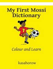 My First Mossi Dictionary