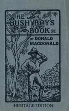 The Bush Boy's Book