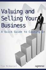 Valuing and Selling Your Business: A Quick Guide to Cashing In