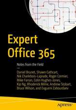 Expert Office 365: Notes from the Field