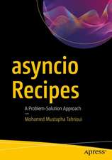 asyncio Recipes: A Problem-Solution Approach