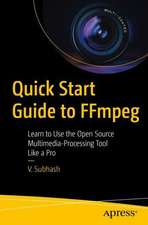 Quick Start Guide to FFmpeg