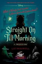 Straight on Till Morning-A Twisted Tale