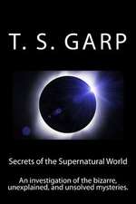 Secrets of the Supernatural World