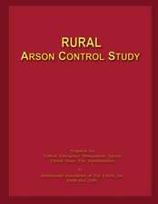 Rural Arson Control Study