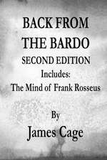 Back from the Bardo Second Edition