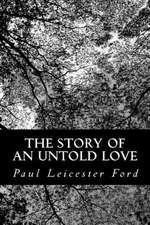 The Story of an Untold Love