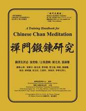 A Training Handbook for Chinese Chan Meditation