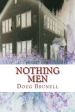 Nothing Men