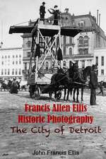 Francis Allen Ellis Historic Photography