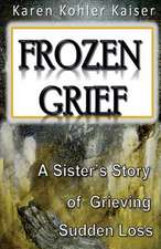 Frozen Grief